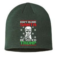 Don't Blame Santa He Voted Trump Ugly Christmas Sustainable Beanie