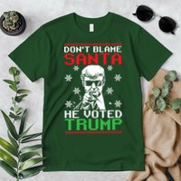 Don't Blame Santa He Voted Trump Ugly Christmas Premium T-Shirt