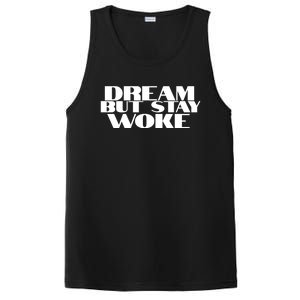 Dream But Stay Woke African American Civil Rights Leader Gift PosiCharge Competitor Tank