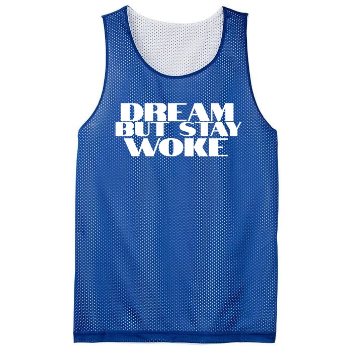 Dream But Stay Woke African American Civil Rights Leader Gift Mesh Reversible Basketball Jersey Tank