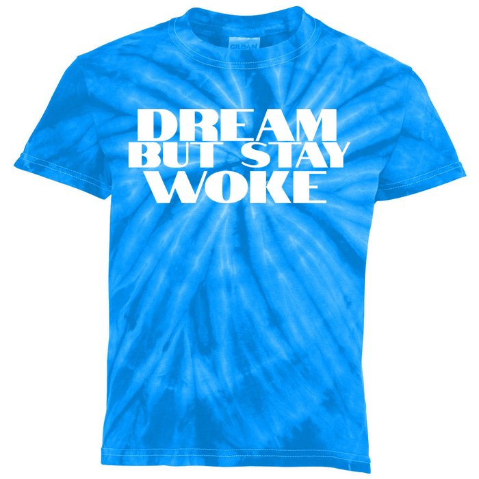 Dream But Stay Woke African American Civil Rights Leader Gift Kids Tie-Dye T-Shirt