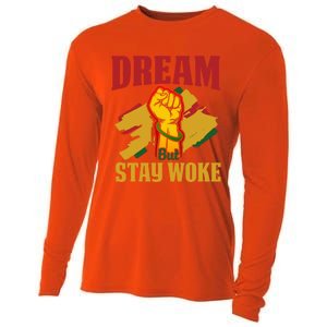 Dream But Stay Woke Black Afrocentric Empowert Funny Gift Cooling Performance Long Sleeve Crew