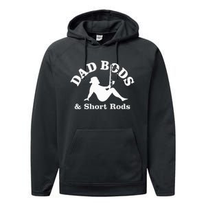 Dad Bods & Short Rods Performance Fleece Hoodie