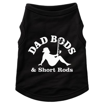 Dad Bods & Short Rods Doggie Tank