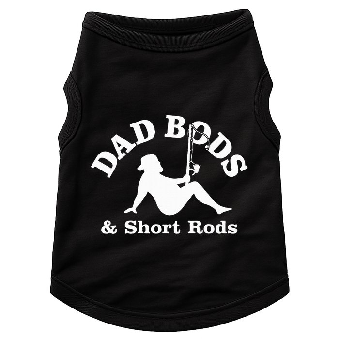 Dad Bods & Short Rods Doggie Tank