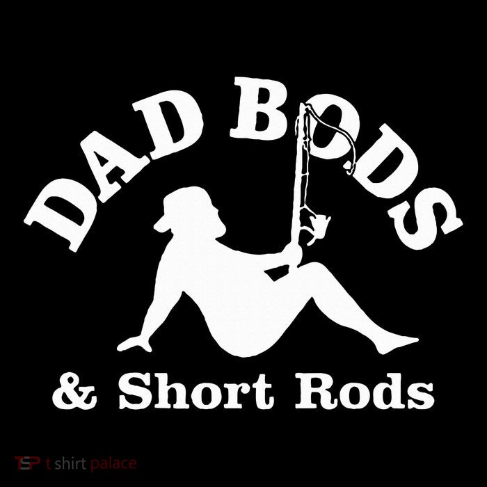 Dad Bods & Short Rods Tall T-Shirt