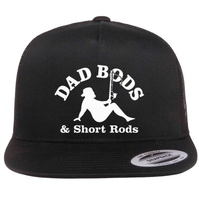 Dad Bods & Short Rods Flatbill Hat