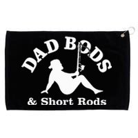 Dad Bods & Short Rods Grommeted Golf Towel