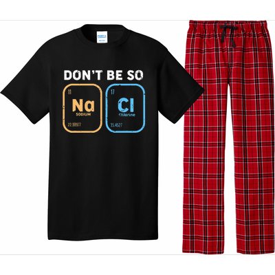 Dont Be So Salty Funny Chemistry Pajama Set