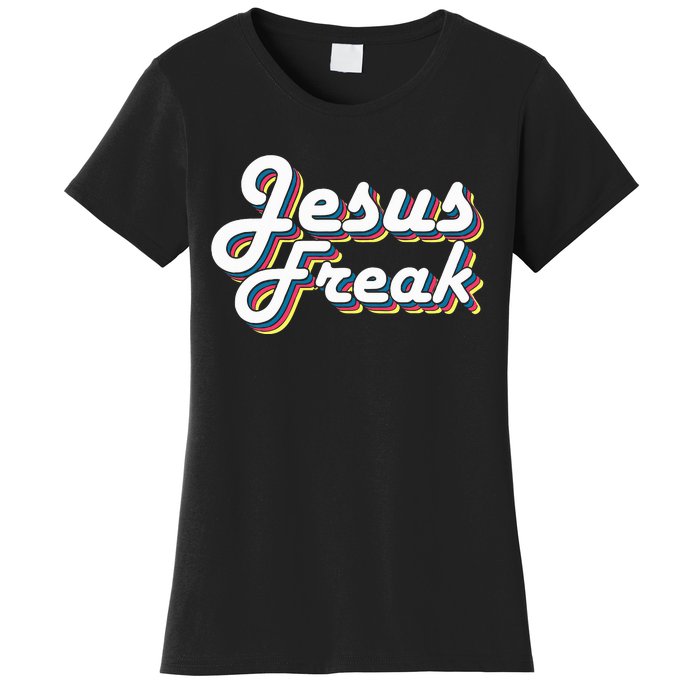 Devotional Bible Scripture Jesus Freak Christian Women's T-Shirt