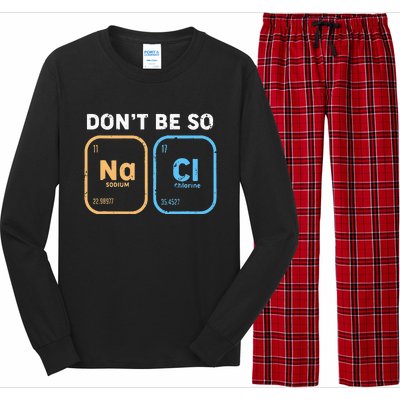 Dont Be So Salty Funny Chemistry Long Sleeve Pajama Set