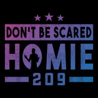 DonT Be Scared Homie 209 Stockton Mma Mixed Martial Arts Gift Impact Tech Backpack