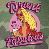 Drunk But Still Fabulous Legacy Tie Dye Trucker Hat