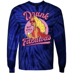 Drunk But Still Fabulous Tie-Dye Long Sleeve Shirt