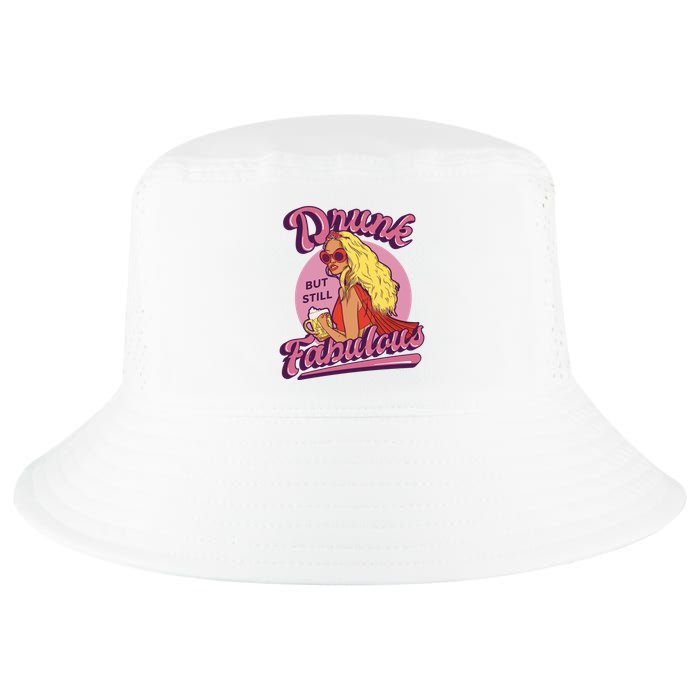 Drunk But Still Fabulous Cool Comfort Performance Bucket Hat