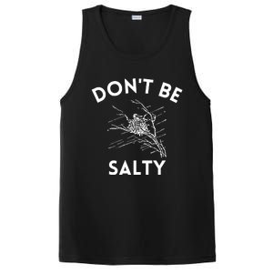 Don't Be Salty Funny Sarcastic PosiCharge Competitor Tank