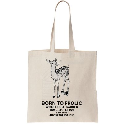Deer Born To Frolic World Is A Garden Love Em All 1989 Bag