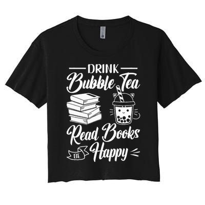 Drink Bubble Tea Read Books Be Happy Cute Kawaii Boba Tea Women's Crop Top Tee