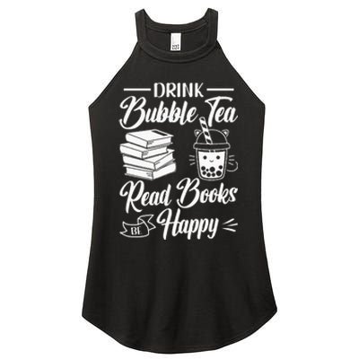 Drink Bubble Tea Read Books Be Happy Cute Kawaii Boba Tea Women's Perfect Tri Rocker Tank