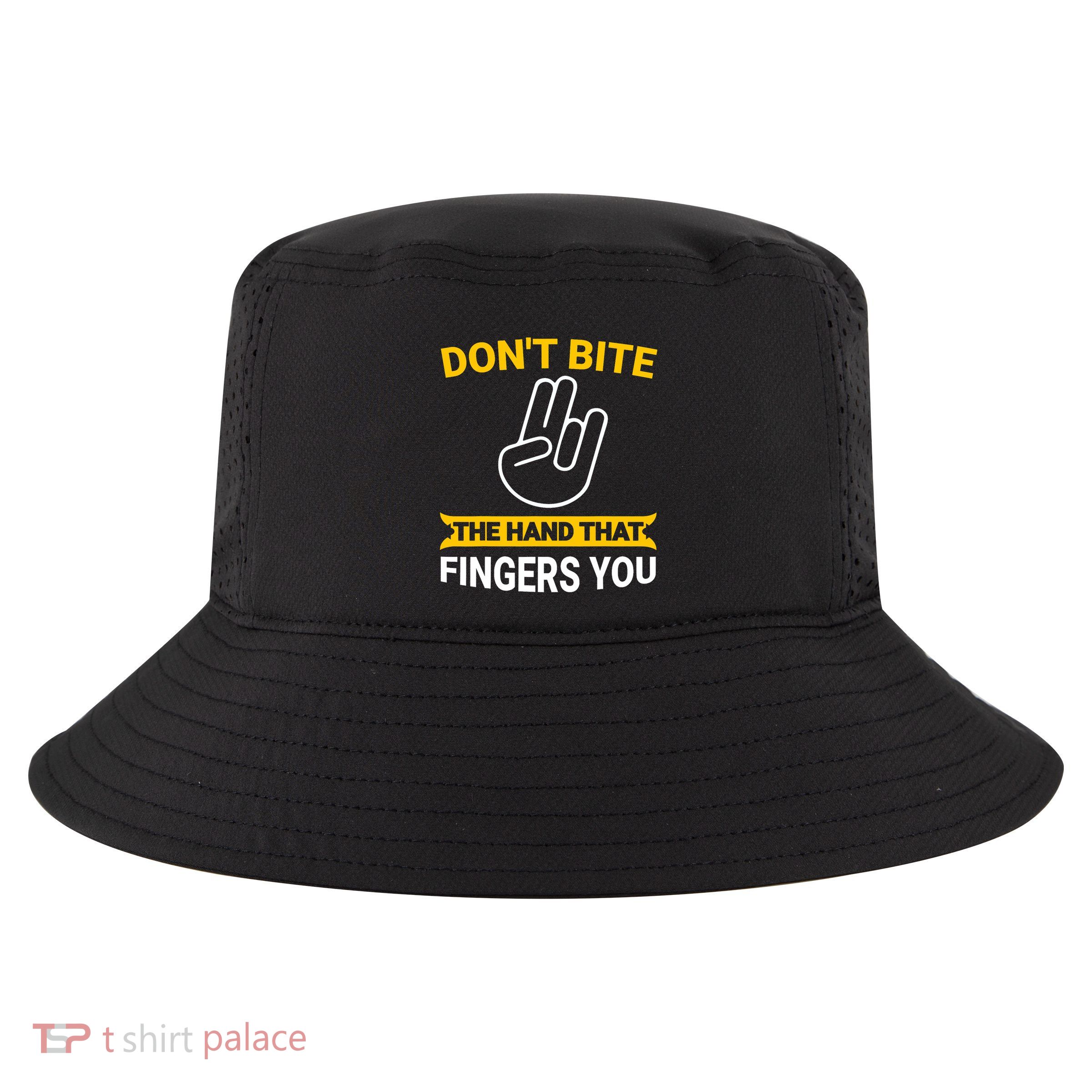 DonT Bite The Hand That Fingers You Cool Comfort Performance Bucket Hat