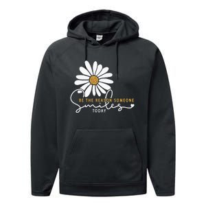 Daisy Be The Reason Someone Smiles Today Performance Fleece Hoodie