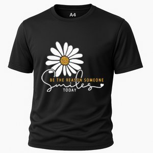 Daisy Be The Reason Someone Smiles Today Cooling Performance Crew T-Shirt