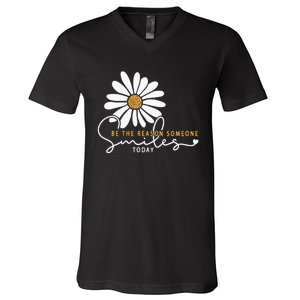 Daisy Be The Reason Someone Smiles Today V-Neck T-Shirt