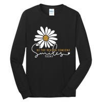 Daisy Be The Reason Someone Smiles Today Tall Long Sleeve T-Shirt