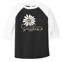 Daisy Be The Reason Someone Smiles Today Toddler Fine Jersey T-Shirt