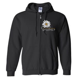 Daisy Be The Reason Someone Smiles Today Full Zip Hoodie