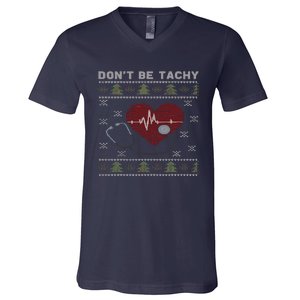 DonT Be Tachy Cardiac Nurse Ugly Christmas Cardiac Icu Xmas V-Neck T-Shirt