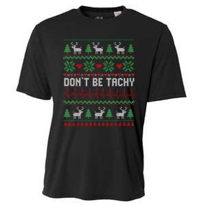 DonT Be Tachy Cardiac Nurse Ugly Christmas Cardiac Icu Xmas Cooling Performance Crew T-Shirt