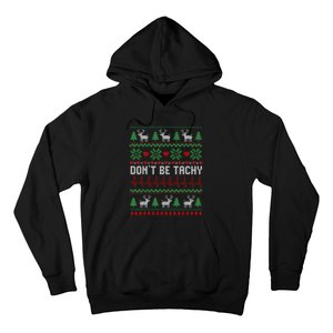 DonT Be Tachy Cardiac Nurse Ugly Christmas Cardiac Icu Xmas Hoodie