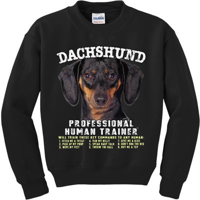 Dachshund Black Tan Professional Human Trainer Cute Dog Kids Sweatshirt