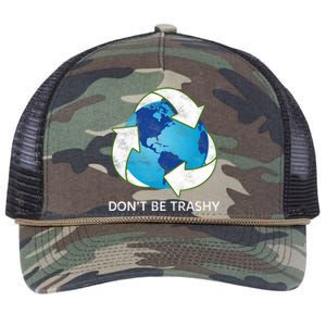 Dont Be Trashy Earth Day Recycle Nature Save The Planet Gift Retro Rope Trucker Hat Cap