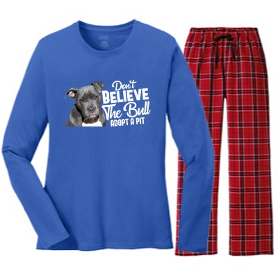 Don't Believe The Bull Adopt A Pit Gift Pitbull Lovers Rescue Gift Women's Long Sleeve Flannel Pajama Set 