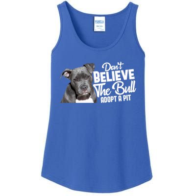 Don't Believe The Bull Adopt A Pit Gift Pitbull Lovers Rescue Gift Ladies Essential Tank