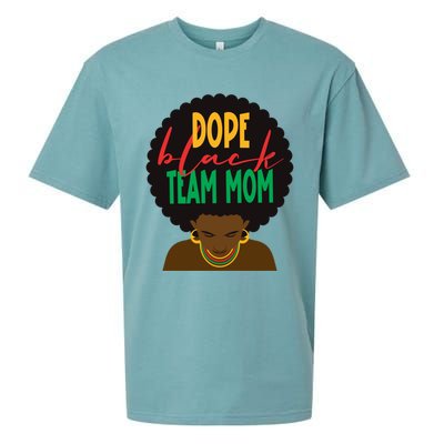 Dope Black Team Mom Appreciation Black History Meaningful Gift Sueded Cloud Jersey T-Shirt