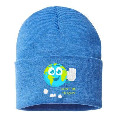 Dont Be Trashy Funny Earth Day Recycling Recycle Reuse Joke Gift Sustainable Knit Beanie