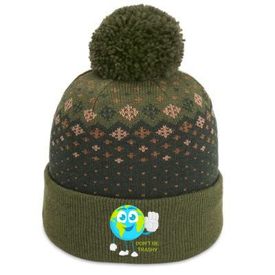 Dont Be Trashy Funny Earth Day Recycling Recycle Reuse Joke Gift The Baniff Cuffed Pom Beanie