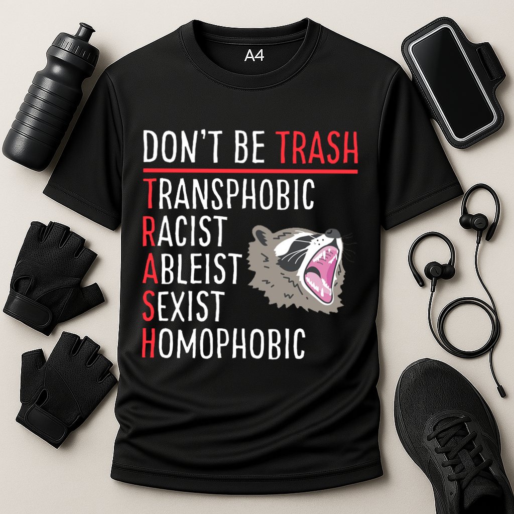 Don't Be Trash Funny Racoon Cooling Performance Crew T-Shirt