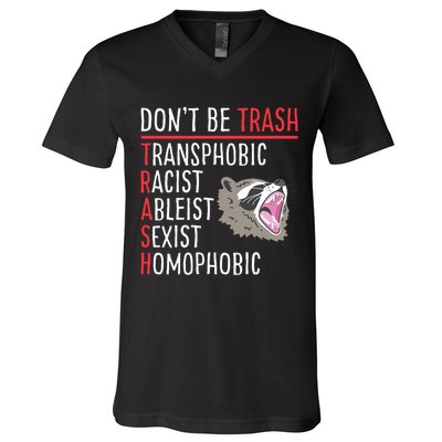 Don't Be Trash Funny Racoon V-Neck T-Shirt