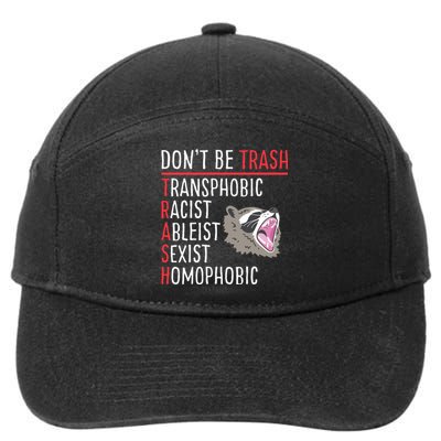 Don't Be Trash Funny Racoon 7-Panel Snapback Hat