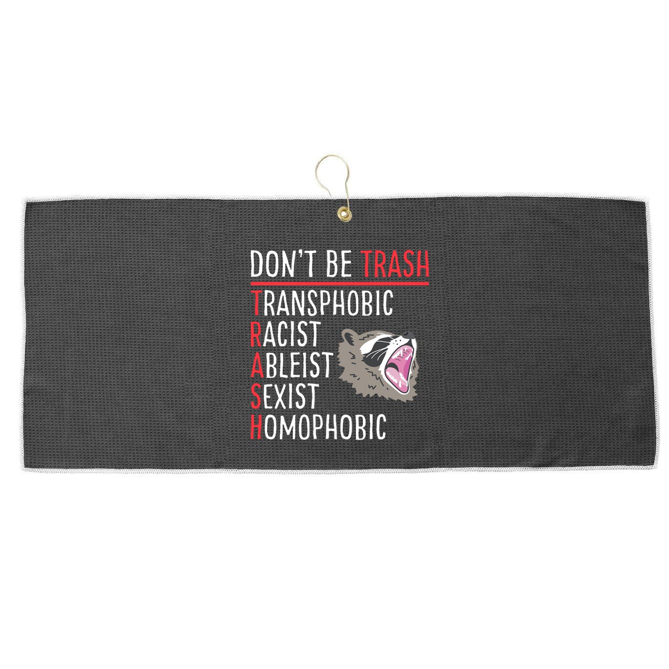 Don't Be Trash Funny Racoon Large Microfiber Waffle Golf Towel