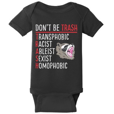Don't Be Trash Funny Racoon Baby Bodysuit