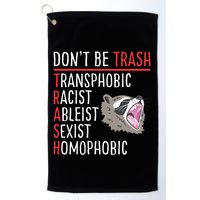 Don't Be Trash Funny Racoon Golf Towel