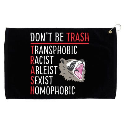 Don't Be Trash Funny Racoon Grommeted Golf Towel