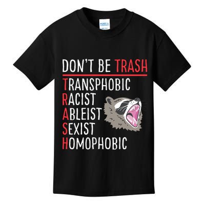 Don't Be Trash Funny Racoon Kids T-Shirt
