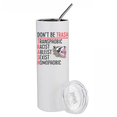 Don't Be Trash Funny Racoon Stainless Steel Tumbler