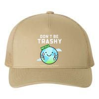 Don't Be Trashy Funny Recycling Women Earth Day Yupoong Adult 5-Panel Trucker Hat